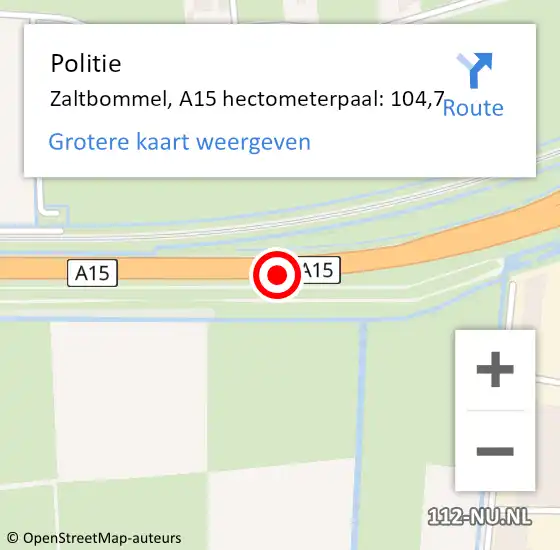 Locatie op kaart van de 112 melding: Politie Zaltbommel, A15 hectometerpaal: 104,7 op 16 januari 2024 06:19