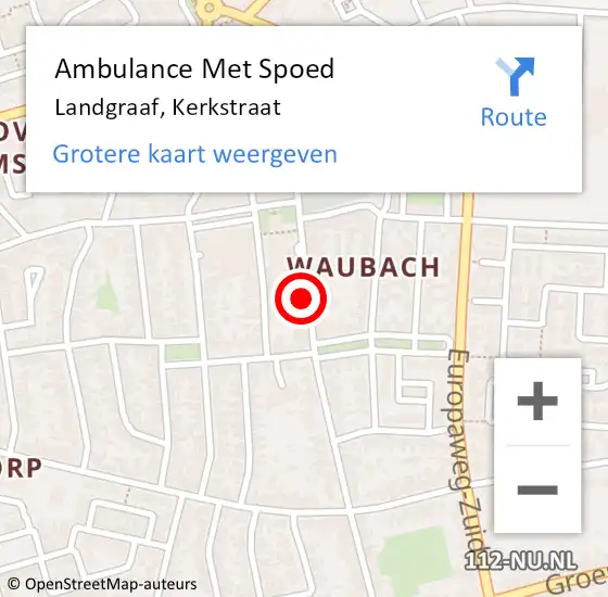 Locatie op kaart van de 112 melding: Ambulance Met Spoed Naar Landgraaf, Kerkstraat op 22 september 2014 12:19