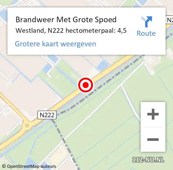 Locatie op kaart van de 112 melding: Brandweer Met Grote Spoed Naar Westland, N222 hectometerpaal: 4,5 op 16 januari 2024 15:36