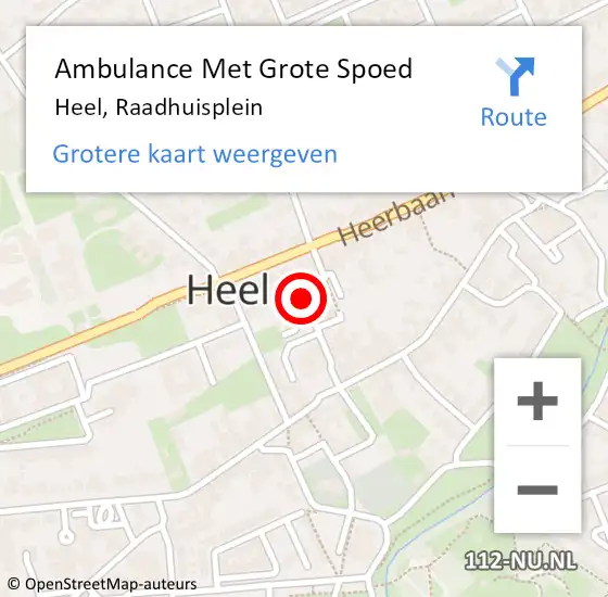 Locatie op kaart van de 112 melding: Ambulance Met Grote Spoed Naar Heel, Raadhuisplein op 18 januari 2024 17:51