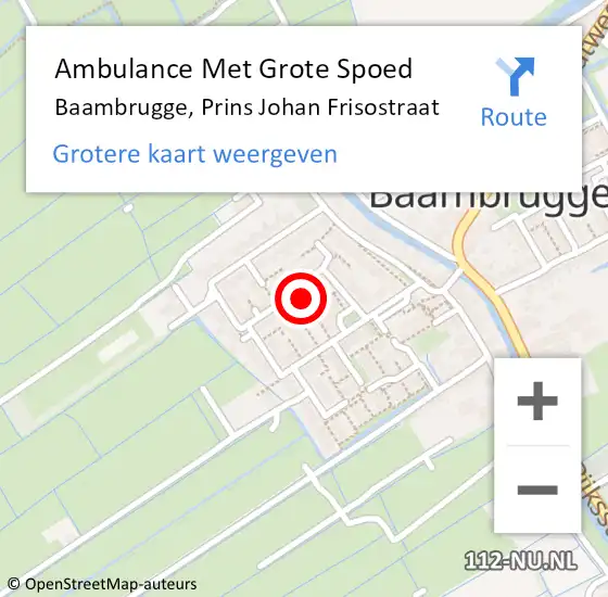 Locatie op kaart van de 112 melding: Ambulance Met Grote Spoed Naar Baambrugge, Prins Johan Frisostraat op 19 januari 2024 05:59