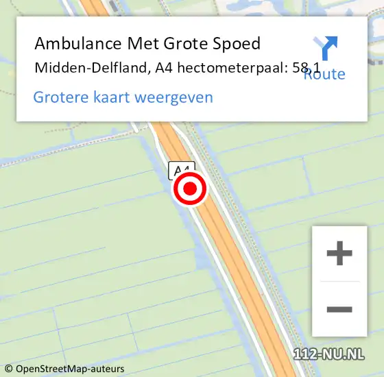 Locatie op kaart van de 112 melding: Ambulance Met Grote Spoed Naar Midden-Delfland, A4 hectometerpaal: 58,1 op 19 januari 2024 18:48
