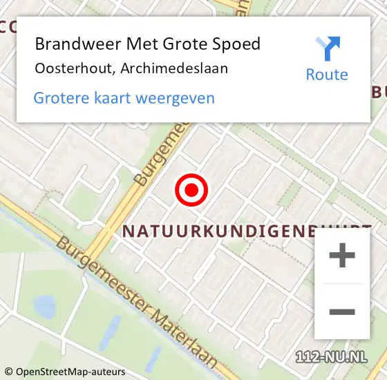 Locatie op kaart van de 112 melding: Brandweer Met Grote Spoed Naar Oosterhout, Archimedeslaan op 22 januari 2024 12:50