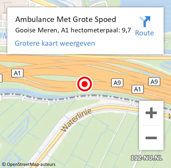 Locatie op kaart van de 112 melding: Ambulance Met Grote Spoed Naar Gooise Meren, A1 hectometerpaal: 9,7 op 23 januari 2024 10:17