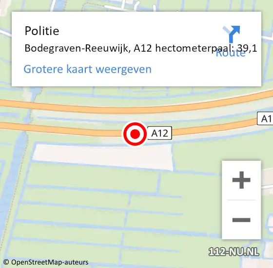 Locatie op kaart van de 112 melding: Politie Bodegraven-Reeuwijk, A12 hectometerpaal: 39,1 op 24 januari 2024 14:35