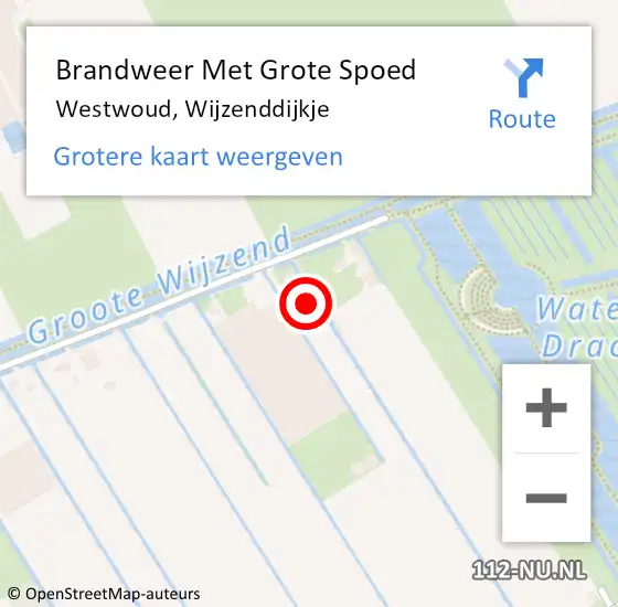 Locatie op kaart van de 112 melding: Brandweer Met Grote Spoed Naar Westwoud, Wijzenddijkje op 26 januari 2024 05:35