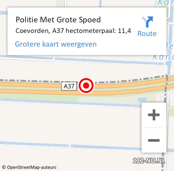Locatie op kaart van de 112 melding: Politie Met Grote Spoed Naar Coevorden, A37 hectometerpaal: 11,4 op 26 januari 2024 10:25
