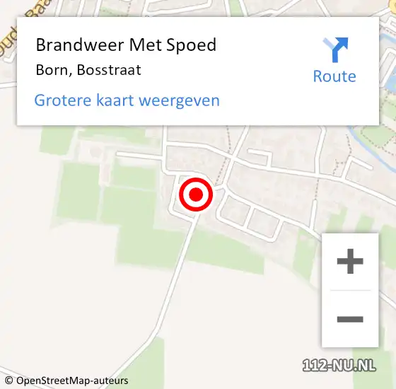 Locatie op kaart van de 112 melding: Brandweer Met Spoed Naar Born, Bosstraat op 27 januari 2024 00:44