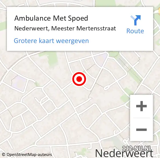 Locatie op kaart van de 112 melding: Ambulance Met Spoed Naar Nederweert, Meester Mertensstraat op 29 januari 2024 11:36