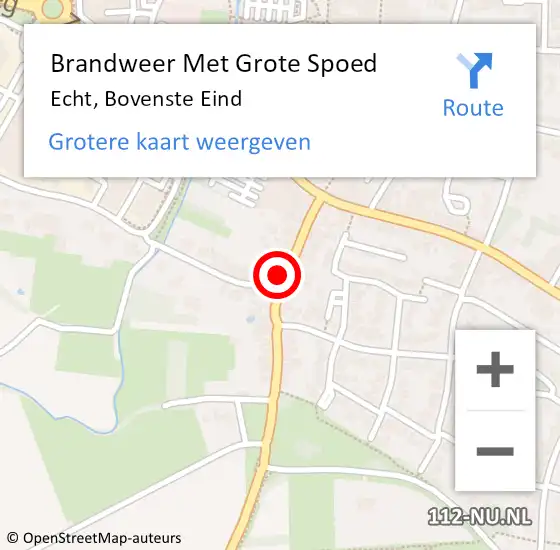 Locatie op kaart van de 112 melding: Brandweer Met Grote Spoed Naar Echt, Bovenste Eind op 29 januari 2024 20:53