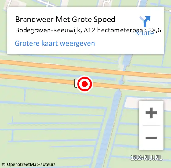 Locatie op kaart van de 112 melding: Brandweer Met Grote Spoed Naar Bodegraven-Reeuwijk, A12 hectometerpaal: 38,6 op 30 januari 2024 17:56