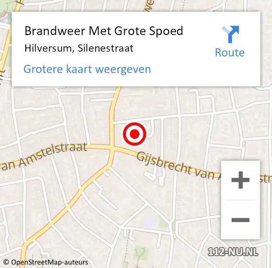 Locatie op kaart van de 112 melding: Brandweer Met Grote Spoed Naar Hilversum, Silenestraat op 31 januari 2024 08:53