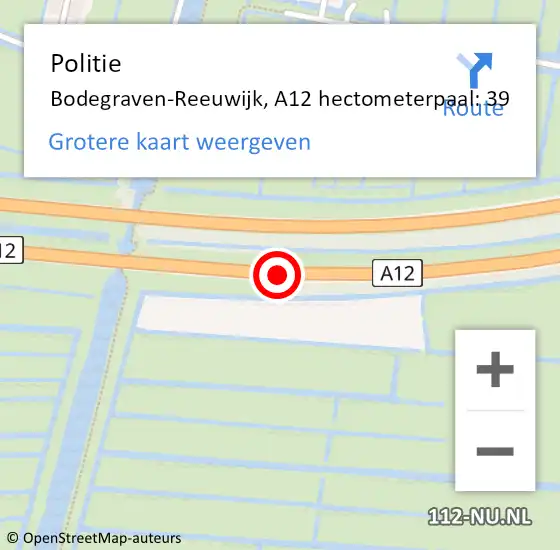 Locatie op kaart van de 112 melding: Politie Bodegraven-Reeuwijk, A12 hectometerpaal: 39 op 1 februari 2024 17:48