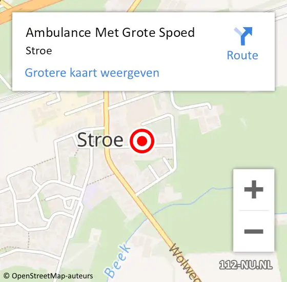 Locatie op kaart van de 112 melding: Ambulance Met Grote Spoed Naar Stroe op 2 februari 2024 20:07