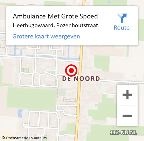 Locatie op kaart van de 112 melding: Ambulance Met Grote Spoed Naar Heerhugowaard, Rozenhoutstraat op 3 februari 2024 00:56