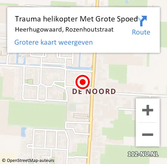 Locatie op kaart van de 112 melding: Trauma helikopter Met Grote Spoed Naar Heerhugowaard, Rozenhoutstraat op 3 februari 2024 00:56