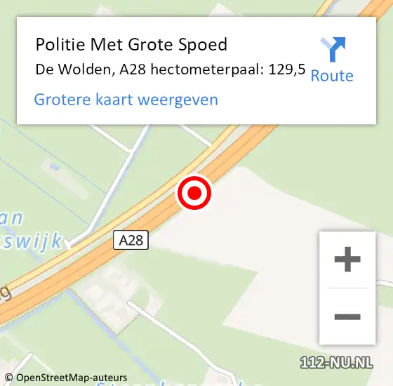 Locatie op kaart van de 112 melding: Politie Met Grote Spoed Naar De Wolden, A28 hectometerpaal: 129,5 op 3 februari 2024 20:11