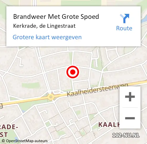 Locatie op kaart van de 112 melding: Brandweer Met Grote Spoed Naar Kerkrade, de Lingestraat op 4 februari 2024 10:55