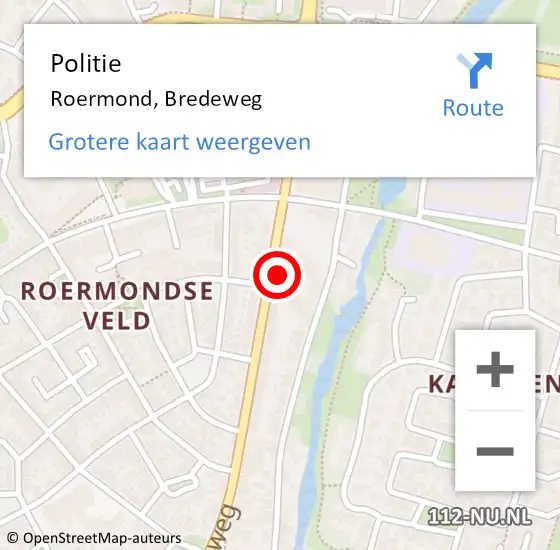 Locatie op kaart van de 112 melding: Politie Roermond, Bredeweg op 4 februari 2024 13:07