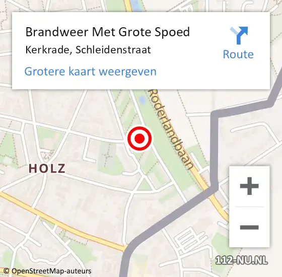 Locatie op kaart van de 112 melding: Brandweer Met Grote Spoed Naar Kerkrade, Schleidenstraat op 4 februari 2024 23:22