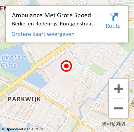 Locatie op kaart van de 112 melding: Ambulance Met Grote Spoed Naar Berkel en Rodenrijs, Röntgenstraat op 5 februari 2024 17:51