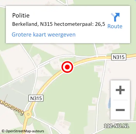 Locatie op kaart van de 112 melding: Politie Berkelland, N315 hectometerpaal: 26,5 op 6 februari 2024 00:19