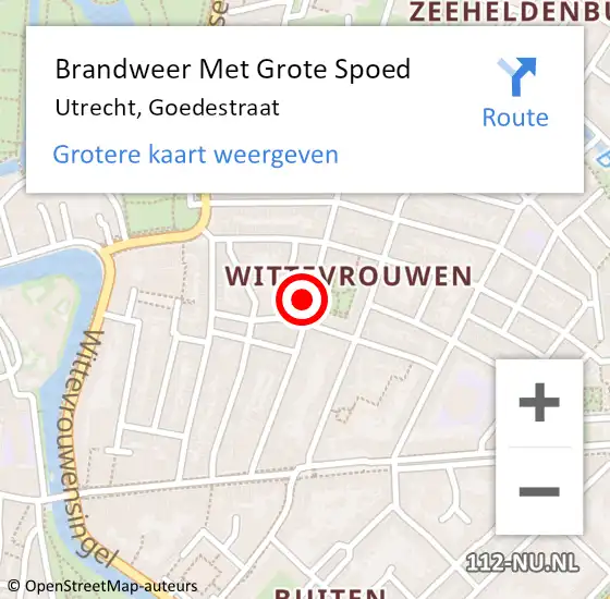 Locatie op kaart van de 112 melding: Brandweer Met Grote Spoed Naar Utrecht, Goedestraat op 7 februari 2024 10:30