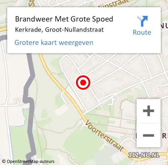 Locatie op kaart van de 112 melding: Brandweer Met Grote Spoed Naar Kerkrade, Groot-Nullandstraat op 7 februari 2024 11:41