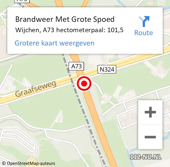 Locatie op kaart van de 112 melding: Brandweer Met Grote Spoed Naar Wijchen, A73 hectometerpaal: 101,5 op 7 februari 2024 20:48