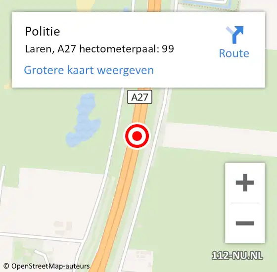 Locatie op kaart van de 112 melding: Politie Laren, A27 hectometerpaal: 99 op 9 februari 2024 16:46