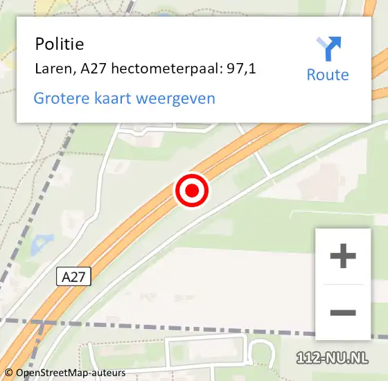 Locatie op kaart van de 112 melding: Politie Laren, A27 hectometerpaal: 97,1 op 9 februari 2024 16:46