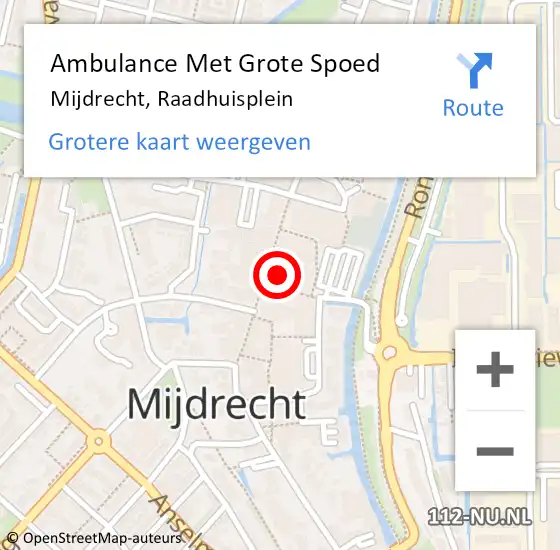 Locatie op kaart van de 112 melding: Ambulance Met Grote Spoed Naar Mijdrecht, Raadhuisplein op 10 februari 2024 00:42