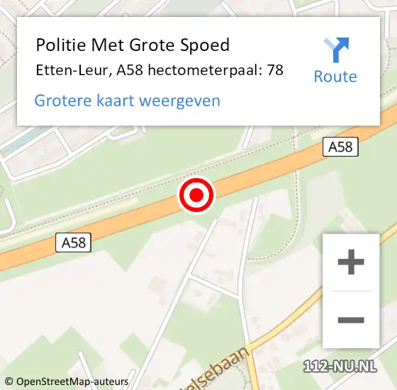 Locatie op kaart van de 112 melding: Politie Met Grote Spoed Naar Etten-Leur, A58 hectometerpaal: 78 op 10 februari 2024 14:08