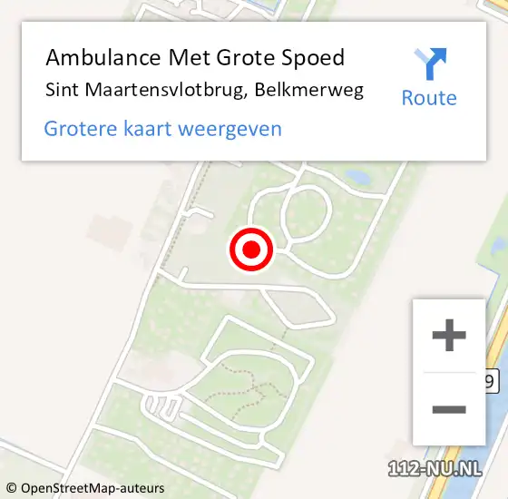 Locatie op kaart van de 112 melding: Ambulance Met Grote Spoed Naar Sint Maartensvlotbrug, Belkmerweg op 10 februari 2024 18:34