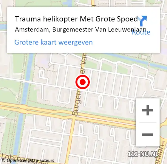 Locatie op kaart van de 112 melding: Trauma helikopter Met Grote Spoed Naar Amsterdam, Burgemeester Van Leeuwenlaan op 10 februari 2024 20:25