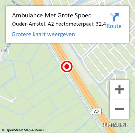Locatie op kaart van de 112 melding: Ambulance Met Grote Spoed Naar Ouder-Amstel, A2 hectometerpaal: 32,4 op 11 februari 2024 12:20
