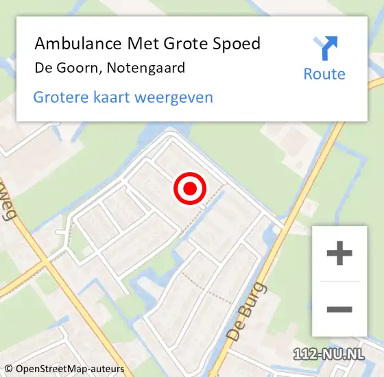 Locatie op kaart van de 112 melding: Ambulance Met Grote Spoed Naar De Goorn, Notengaard op 13 februari 2024 00:09