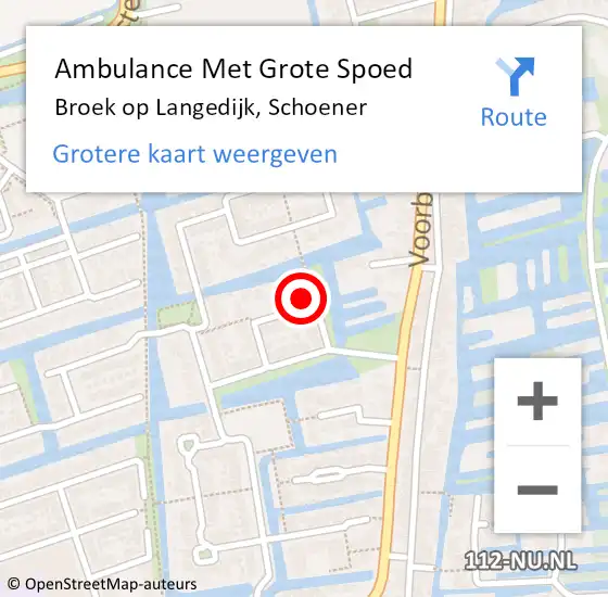 Locatie op kaart van de 112 melding: Ambulance Met Grote Spoed Naar Broek op Langedijk, Schoener op 13 februari 2024 07:38