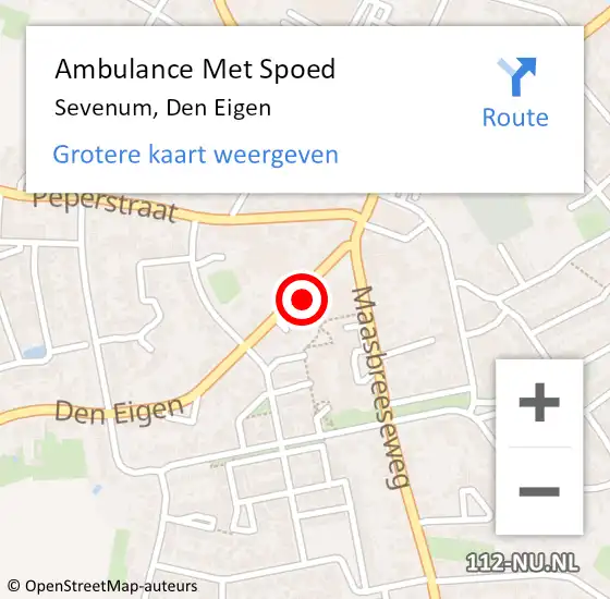 Locatie op kaart van de 112 melding: Ambulance Met Spoed Naar Sevenum, Den Eigen op 25 september 2014 18:10