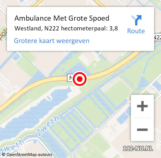 Locatie op kaart van de 112 melding: Ambulance Met Grote Spoed Naar Westland, N222 hectometerpaal: 3,8 op 13 februari 2024 17:14