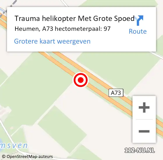 Locatie op kaart van de 112 melding: Trauma helikopter Met Grote Spoed Naar Heumen, A73 hectometerpaal: 97 op 13 februari 2024 19:03