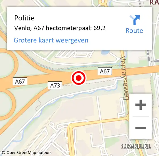 Locatie op kaart van de 112 melding: Politie Venlo, A67 hectometerpaal: 69,2 op 15 februari 2024 07:28
