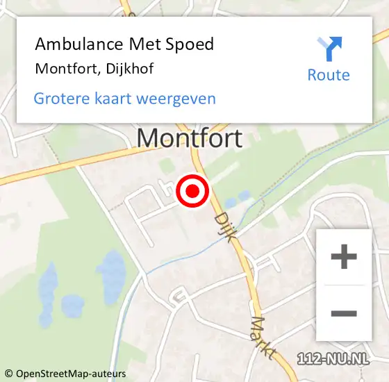 Locatie op kaart van de 112 melding: Ambulance Met Spoed Naar Montfort, Dijkhof op 17 februari 2024 07:50