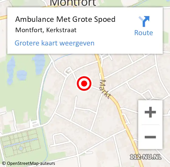 Locatie op kaart van de 112 melding: Ambulance Met Grote Spoed Naar Montfort, Kerkstraat op 17 februari 2024 21:10