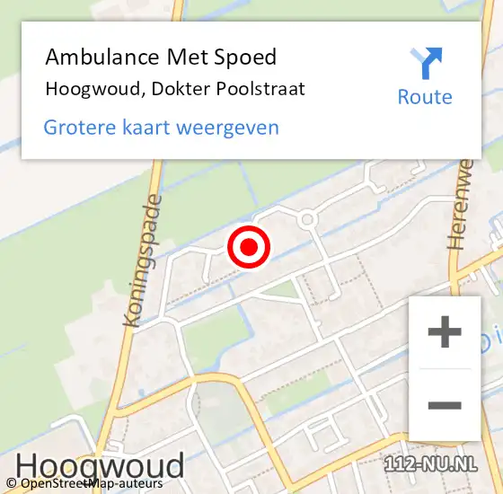 Locatie op kaart van de 112 melding: Ambulance Met Spoed Naar Hoogwoud, Dokter Poolstraat op 18 februari 2024 21:04