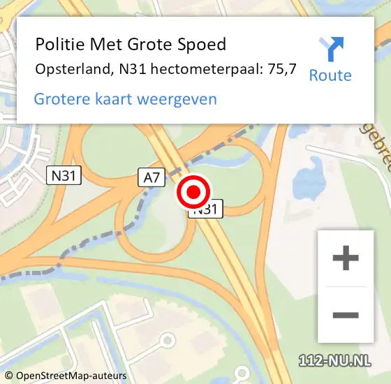Locatie op kaart van de 112 melding: Politie Met Grote Spoed Naar Opsterland, N31 hectometerpaal: 75,7 op 19 februari 2024 13:12