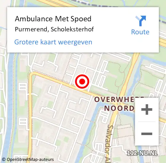 Locatie op kaart van de 112 melding: Ambulance Met Spoed Naar Purmerend, Scholeksterhof op 20 februari 2024 07:38