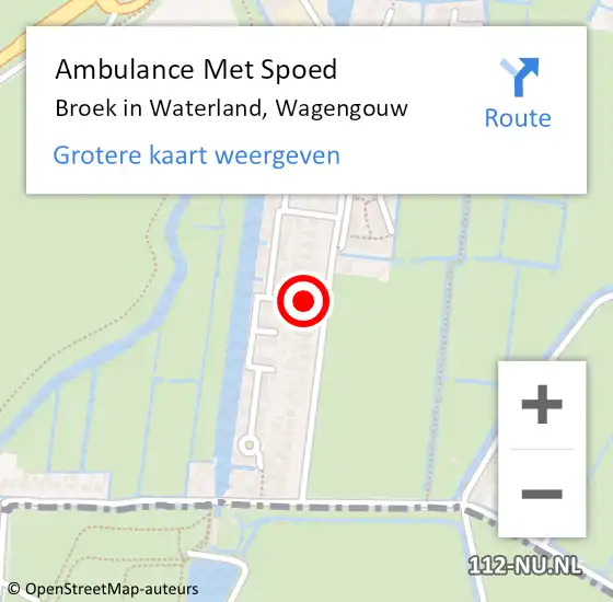 Locatie op kaart van de 112 melding: Ambulance Met Spoed Naar Broek in Waterland, Wagengouw op 20 februari 2024 09:11