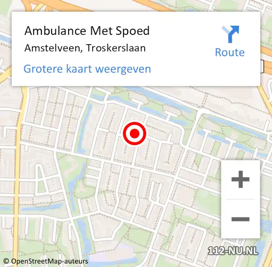 Locatie op kaart van de 112 melding: Ambulance Met Spoed Naar Amstelveen, Troskerslaan op 23 februari 2024 18:02