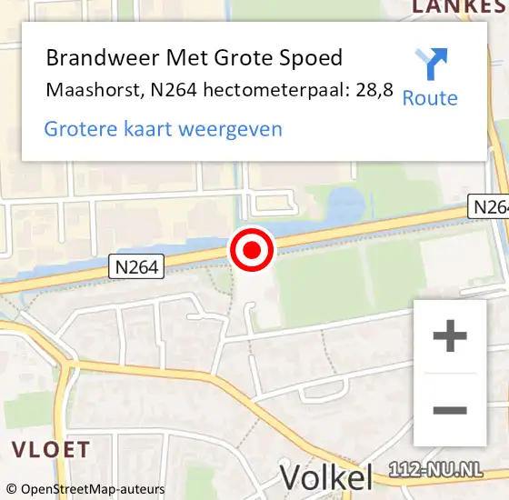 Locatie op kaart van de 112 melding: Brandweer Met Grote Spoed Naar Maashorst, N264 hectometerpaal: 28,8 op 24 februari 2024 14:05